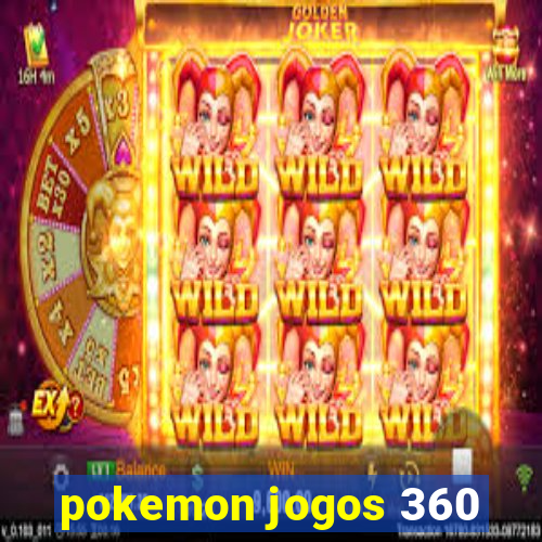 pokemon jogos 360